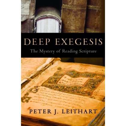 Deep Exegesis: The Mystery of Reading Scripture